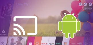 Hoe te casten naar LG TV vanaf Android