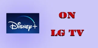 Hoe Disney Plus te installeren op een LG Smart TV