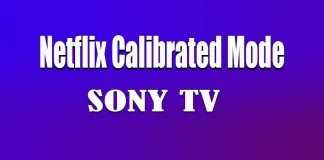 Netflix Calibrated Mode op Sony-tv’s: wat is het en hoe werkt het?
