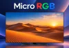 Tv’s met Micro RGB-technologie van Samsung, LG, Hisense, TCL en Sony in 2026